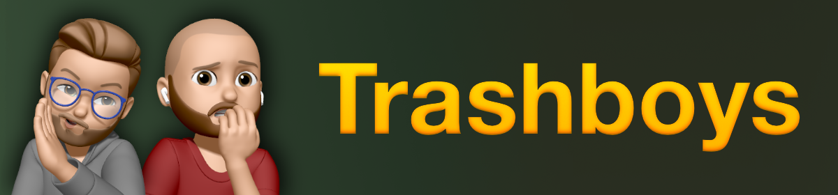 Trashboys Podcast